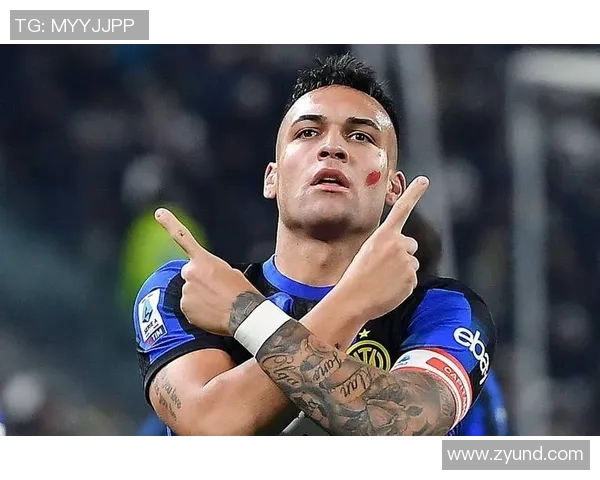 国米队长劳塔罗续约谈判停滞年薪差距达500万欧元